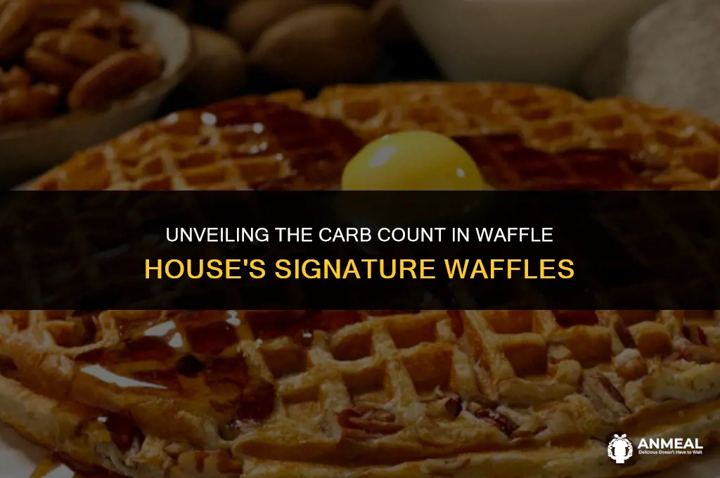 how many carbs are in a waffle house waffle