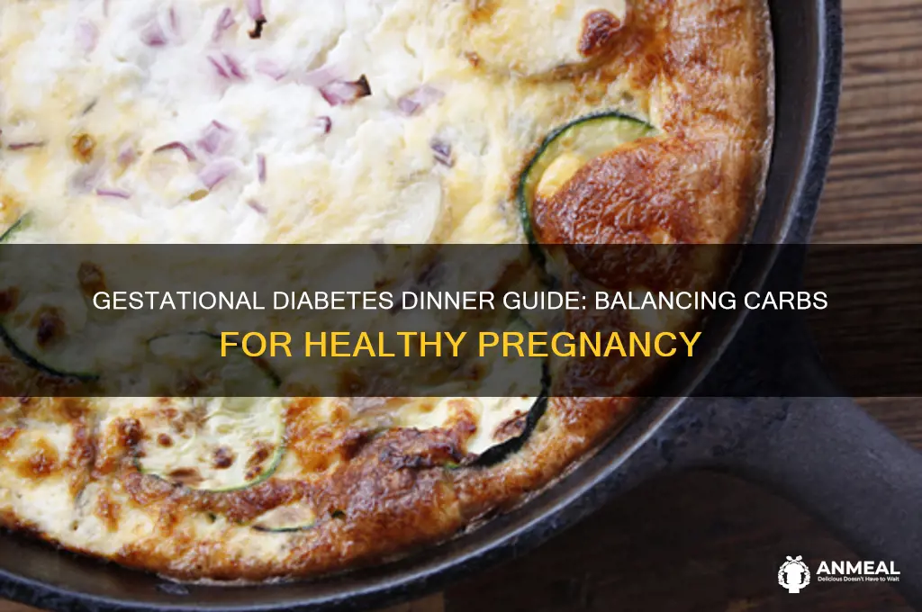 how many carbs for dinner gestational diabetes