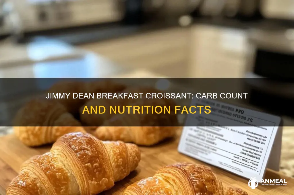 how many carbs in a jimmy dean breakfast croissant