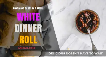 Carb Count in a Small White Dinner Roll: A Quick Guide
