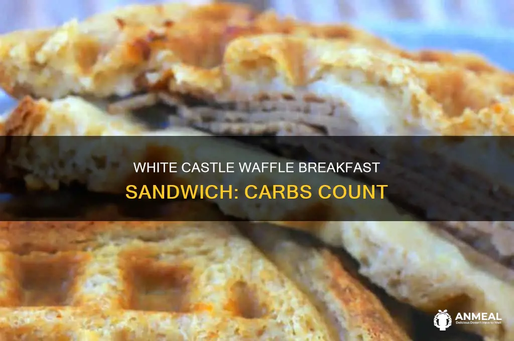how many carbs in a white castle waffle breakfast sandwich