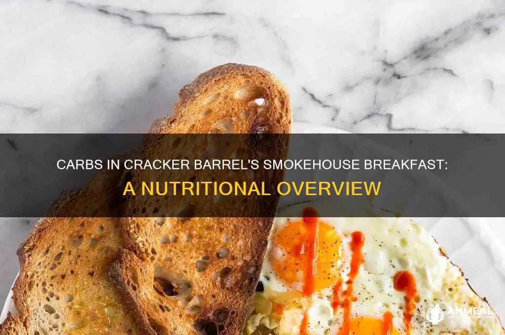 how many carbs in cracker barrel smokehouse breakfast