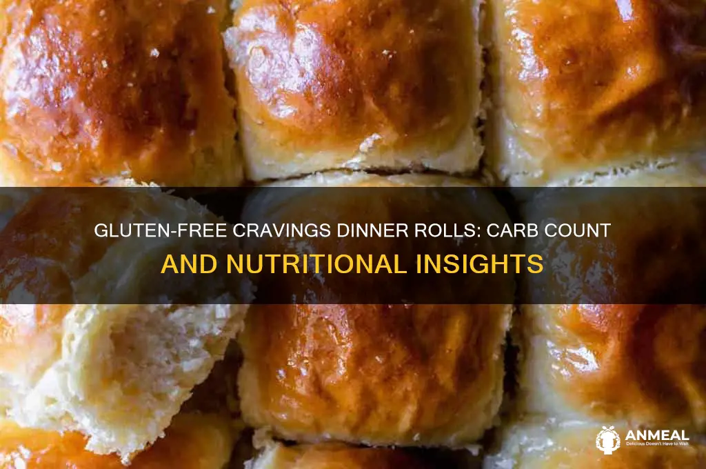 how many carbs in gluten free cravings dinner rolls