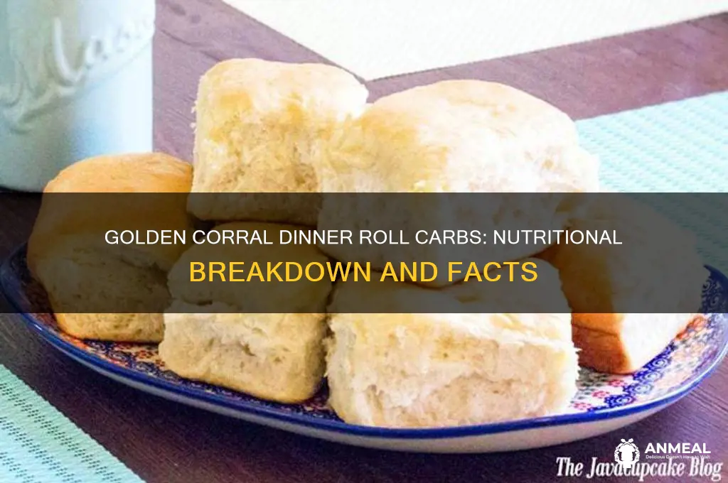 how many carbs in golden corral dinner roll
