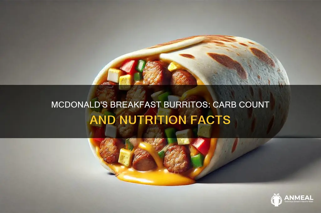 how many carbs in mvdonalds breakfast burritos
