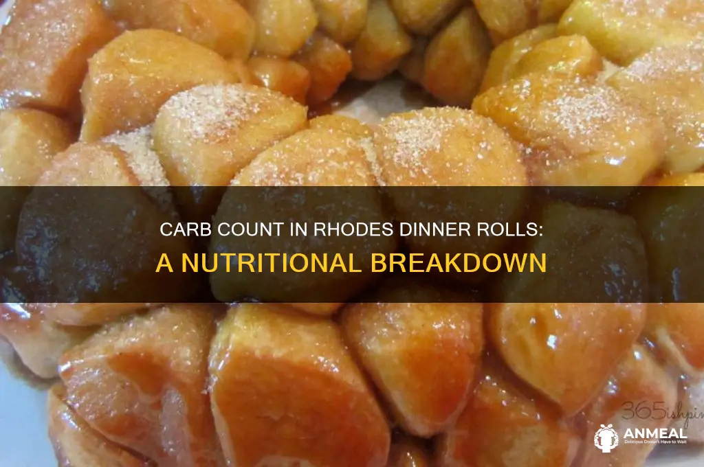 how many carbs in rhodes dinner rolls