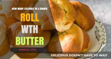 Calories in a Dinner Roll with Butter: A Nutritional Breakdown