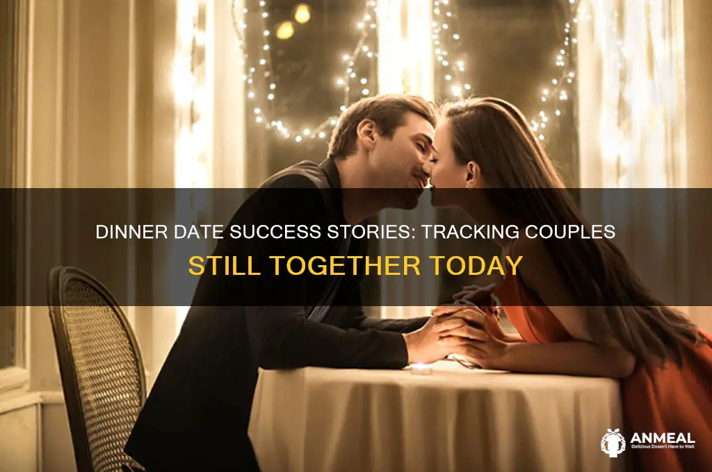 how many dinner date couples are still together