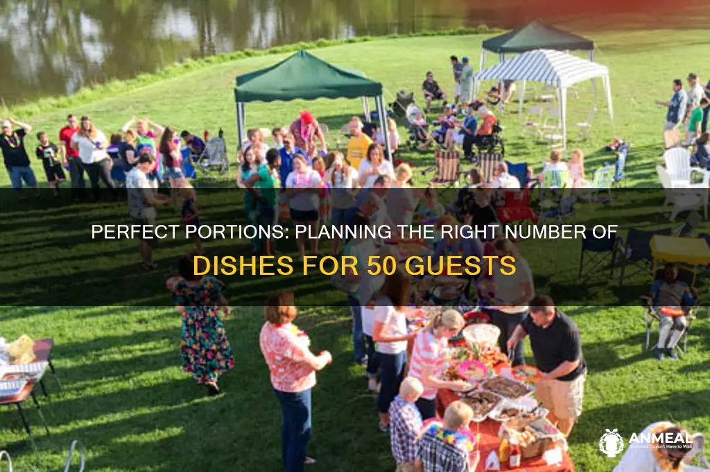 how many dishes for 50 person dinner