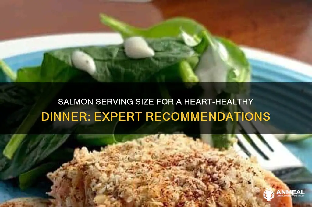 how many grams of salmon for healthy heart for dinner