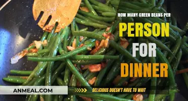 Perfect Portion Guide: Green Beans Per Person for Dinner