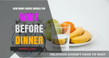 Optimal Dinner Timing: How Long Should You Wait Before Eating?