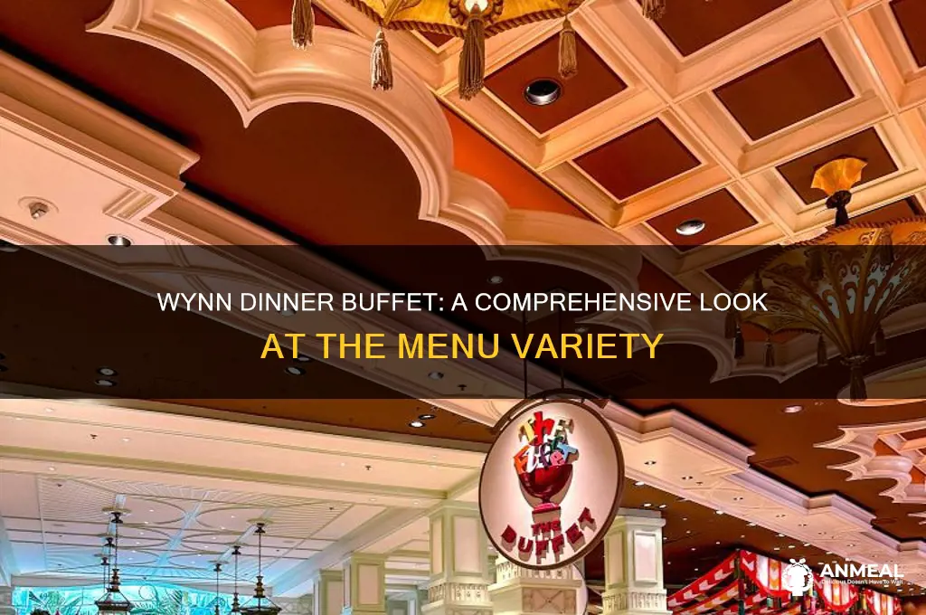 how many items are on the wynn dinner buffet