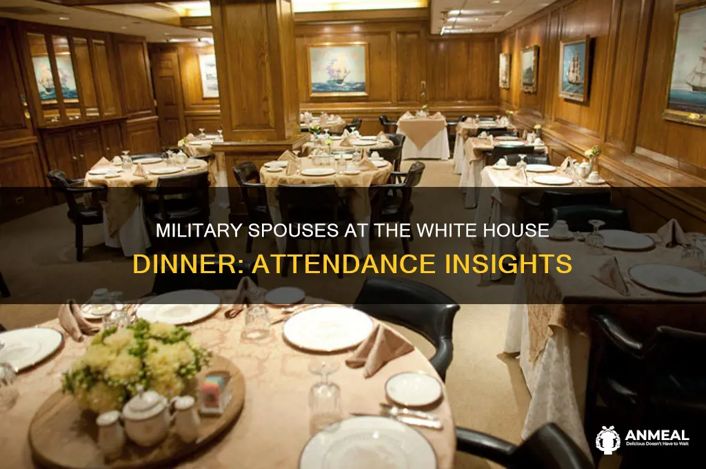 how many military wives attended the wh dinner