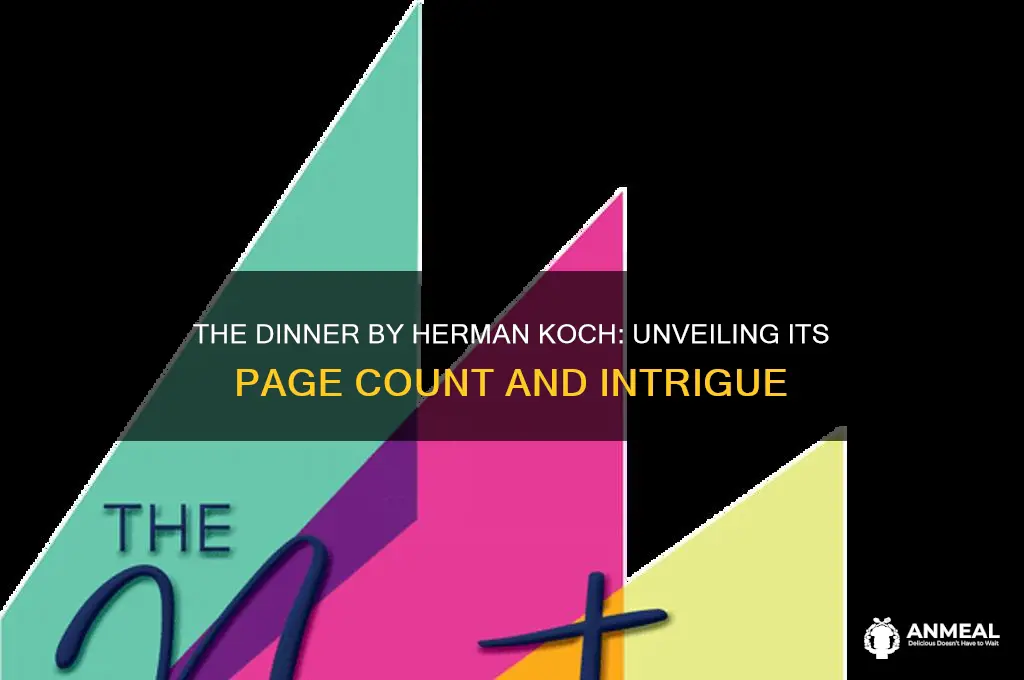 how many pages is the dinner by herman koch