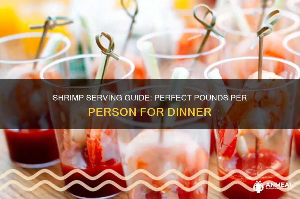how many pounds of shrimp per person for dinner