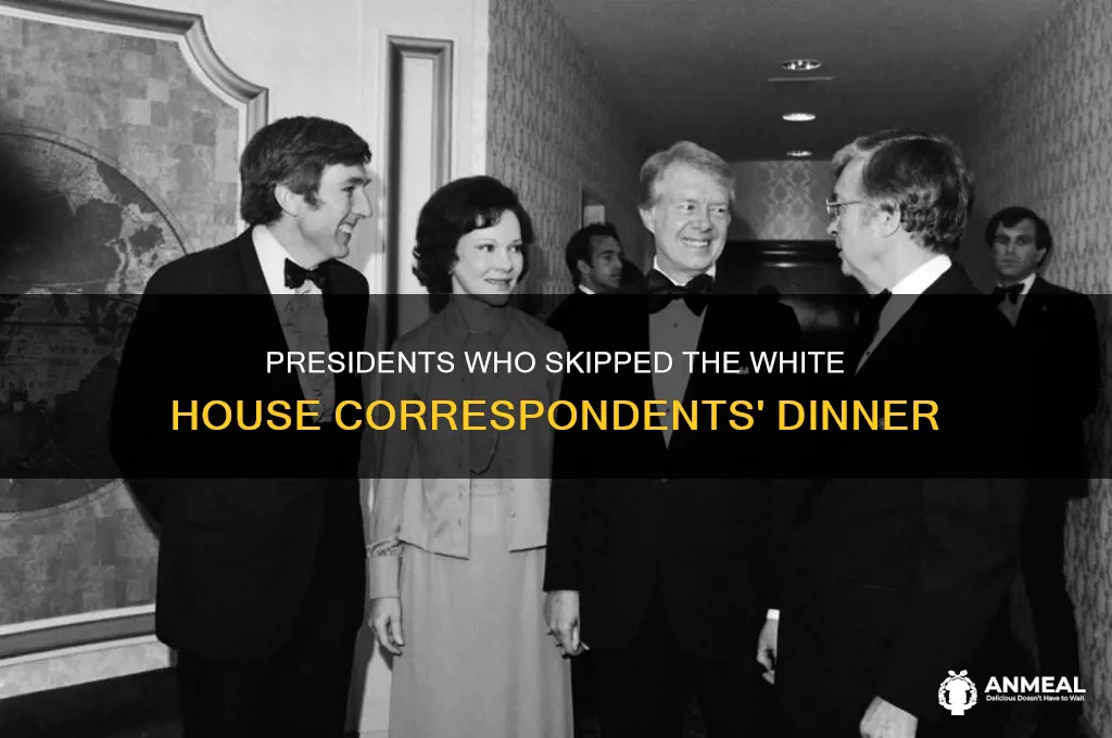 how many presidents have not attened the corresponence dinner