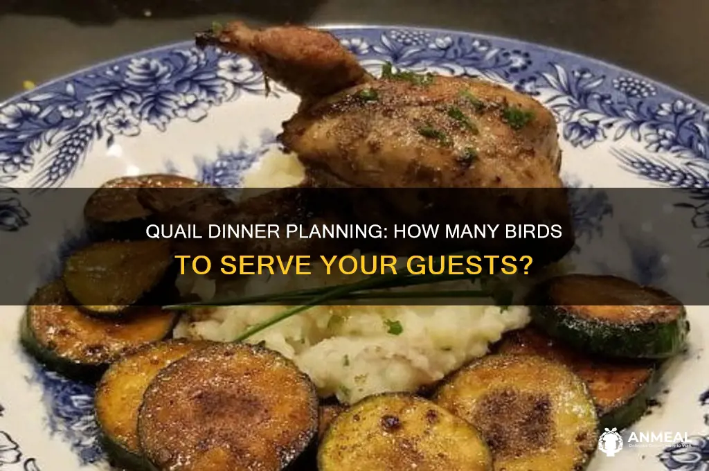 how many quail do i need for dinner