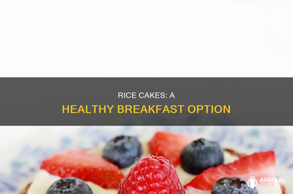how many rice cakes for breakfast