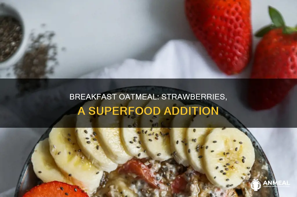 how many strawberries in oatmeal for breakfast