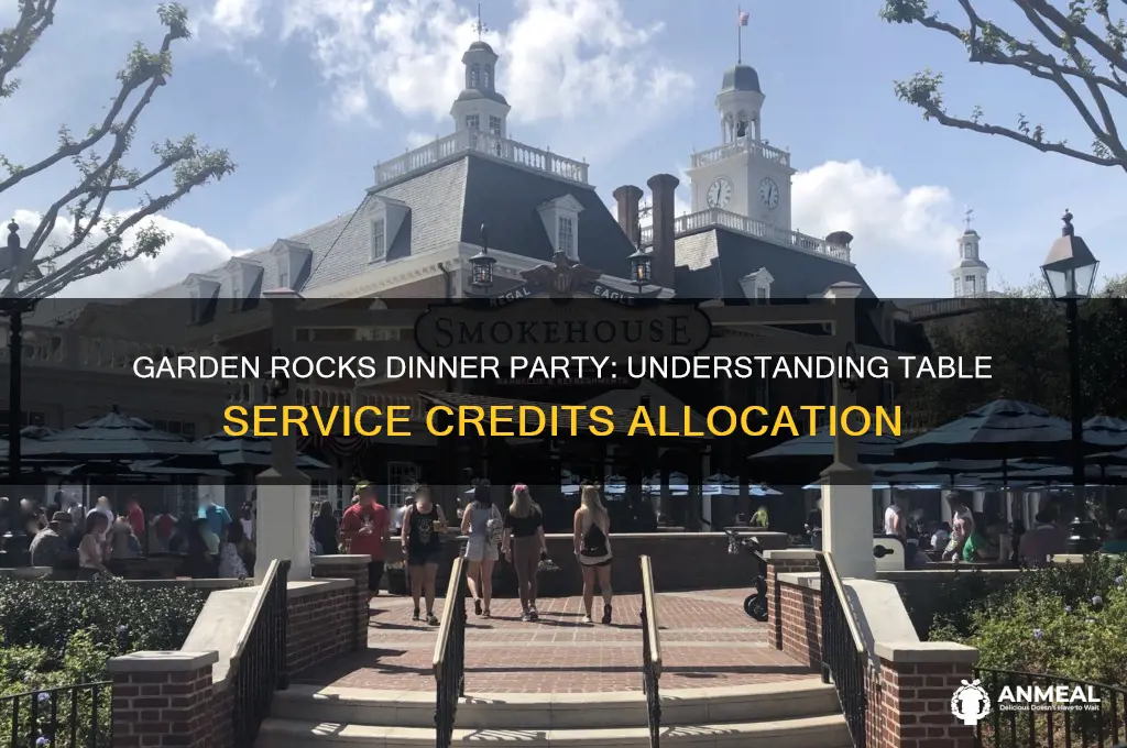 how many table service credits is garden rocks dinner party