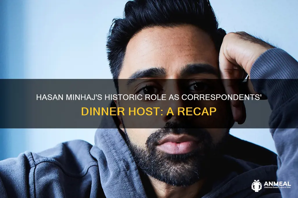 how many times did hasan minhaj host the correspondents dinner