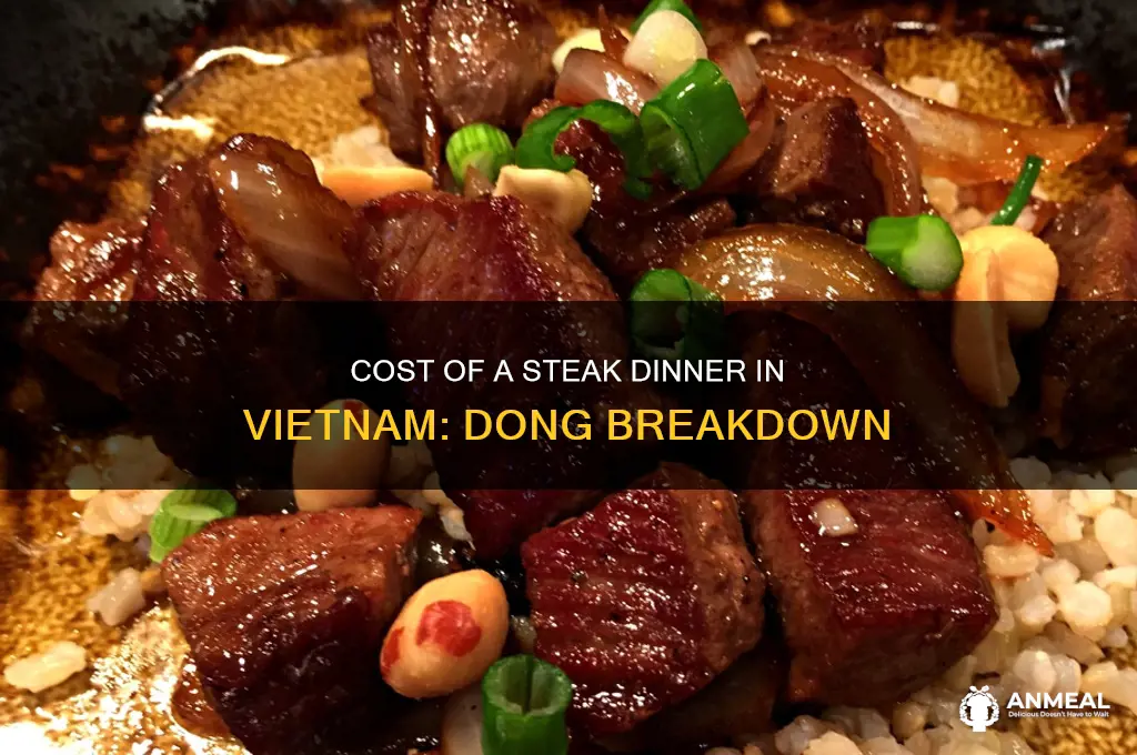 how many vietnamese dong is a steak dinner