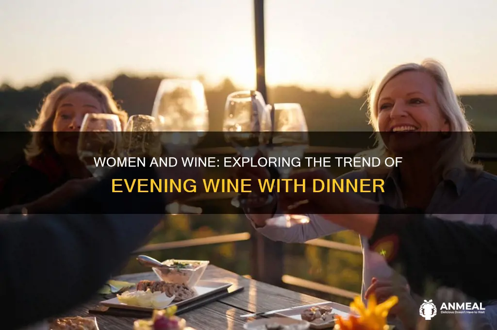 how many women drink a glass of wine with dinner