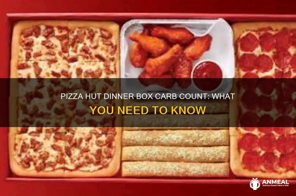 how mnay carbs are in pizza hut dinner box