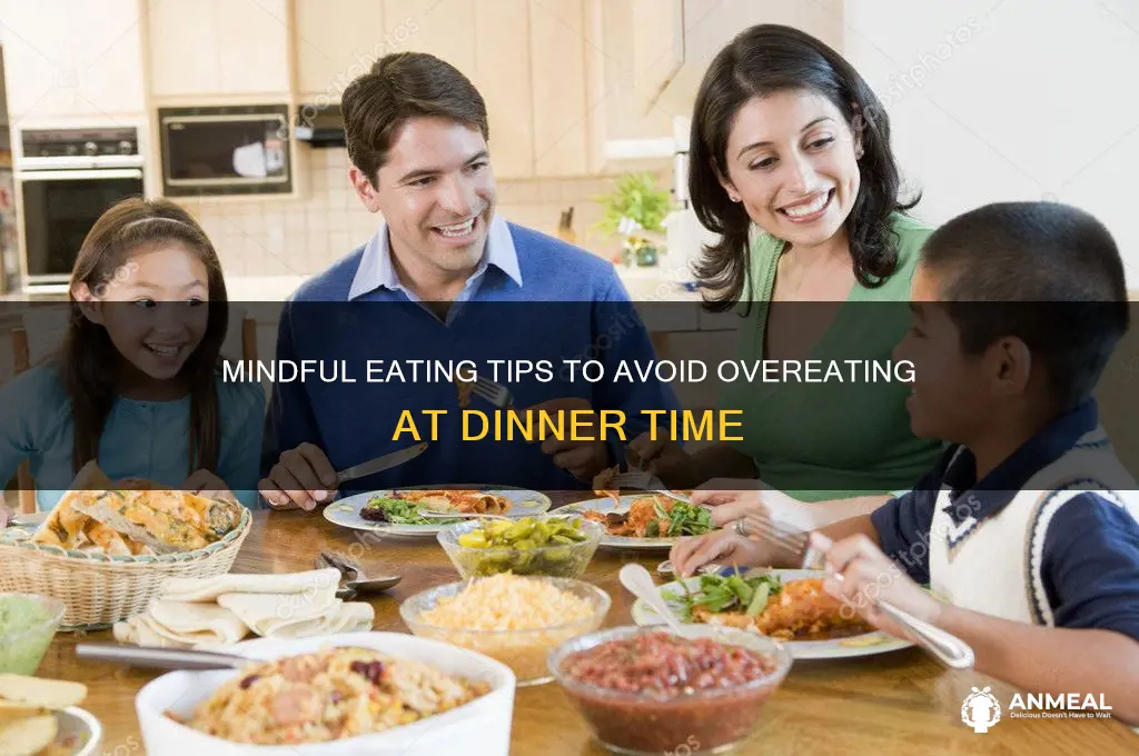 how not to overeat at dinner