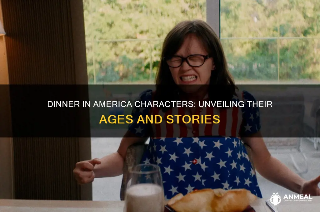 how old are the characters in dinner in america