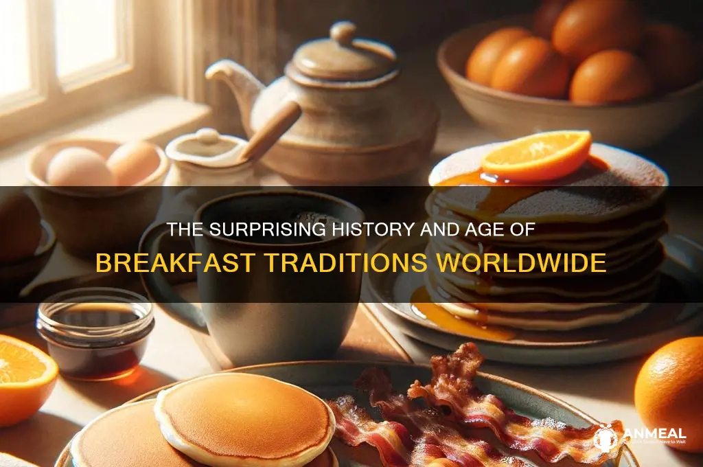 how old is breakfast