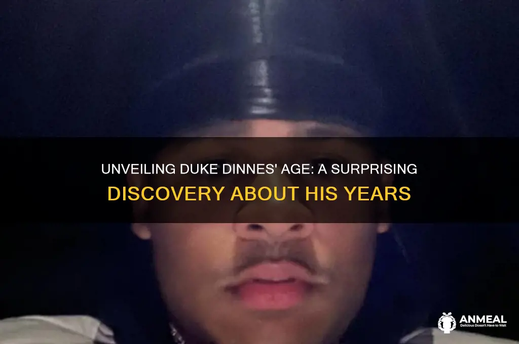 how old is duke dinnes
