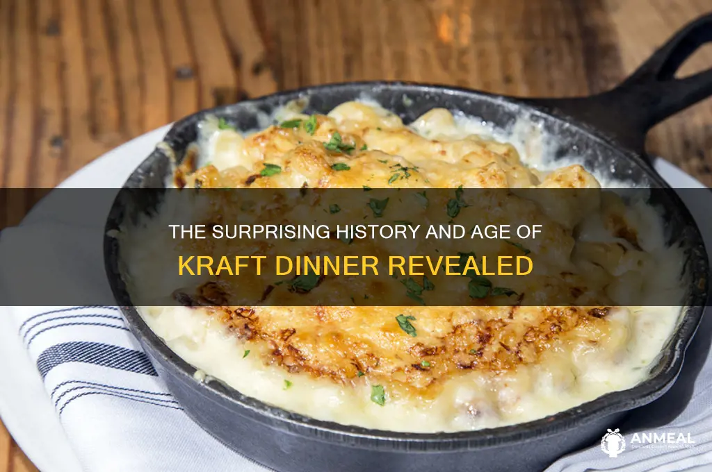 how old is kraft dinner