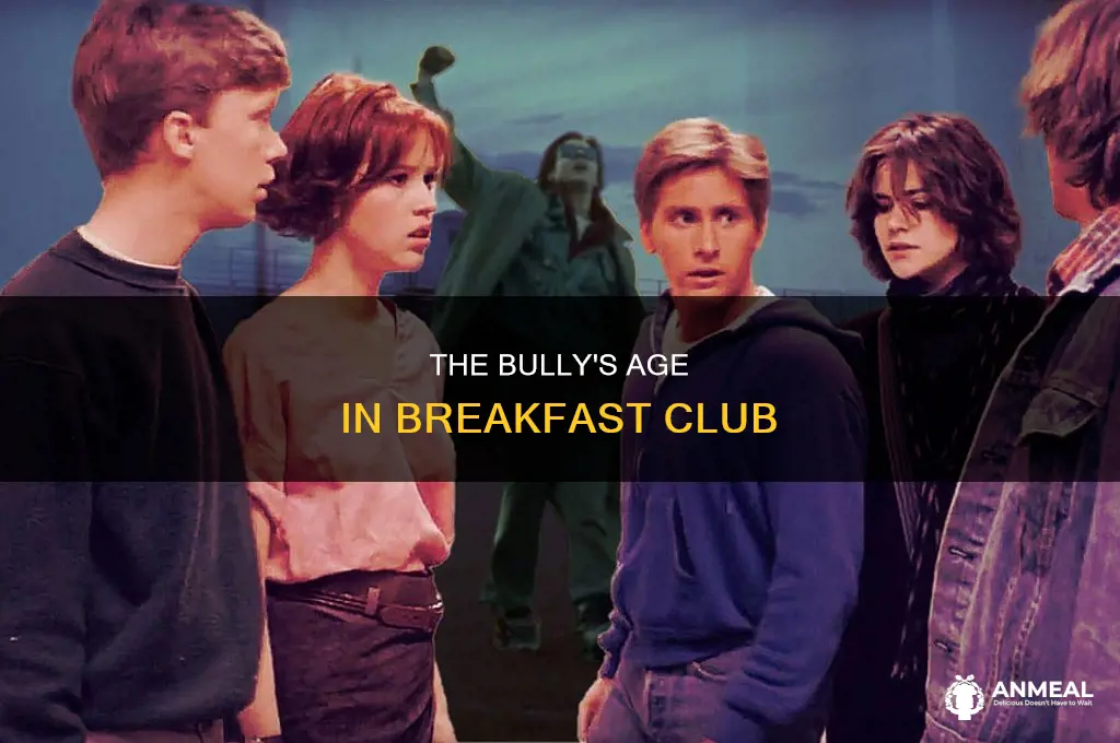 how old was the bully in breakfast ckub