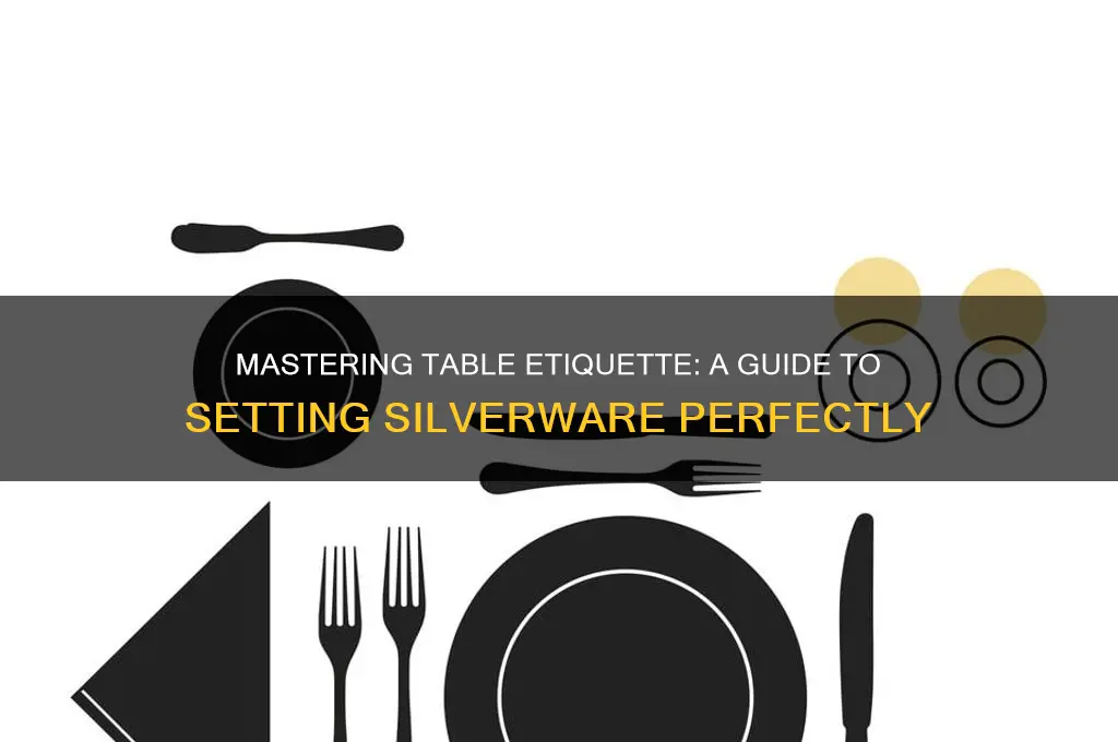 how set silverware at the dinner table