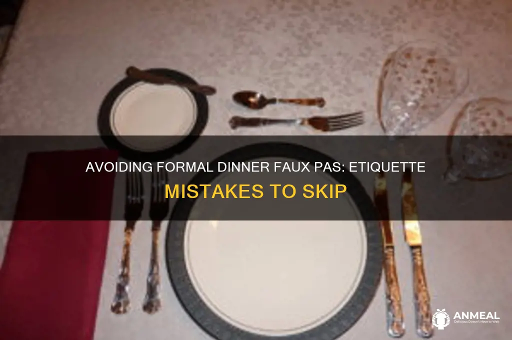 how should you not go to a formal dinner
