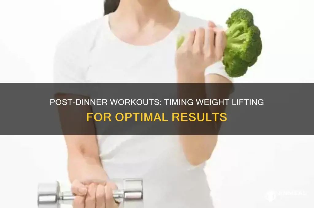 how soon after dinner is it ok to lift weights