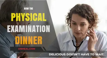Mastering the Art of the Physical Exam Dinner: Tips and Insights