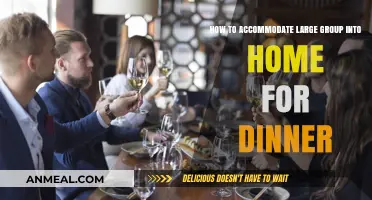 Hosting a Crowd: Tips for Accommodating Large Groups at Home for Dinner