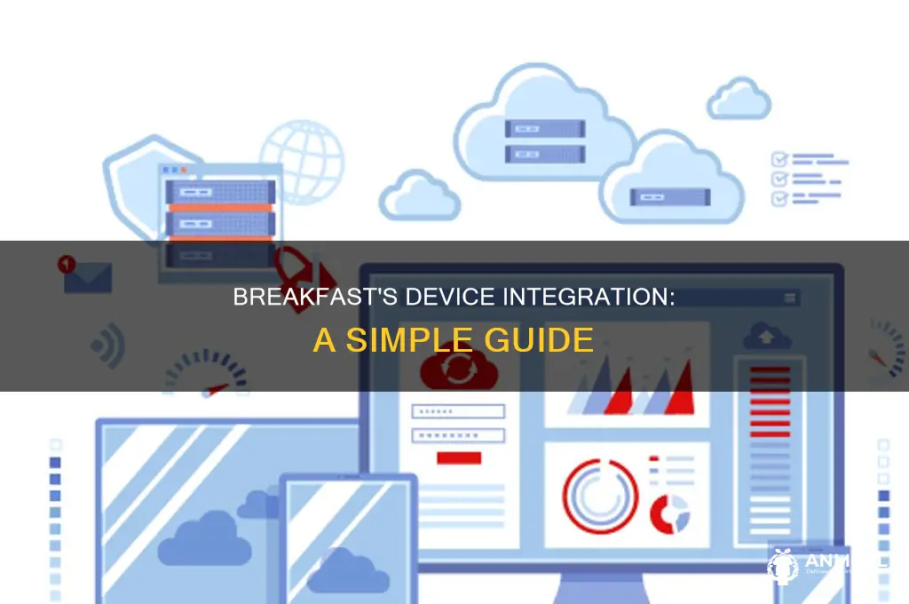 how to add a device in breakfast