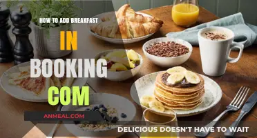 Add Breakfast to Your Booking.com Offerings: A Quick Guide