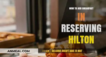 Strategizing Breakfast: Hilton Reservations and Breakfast Options