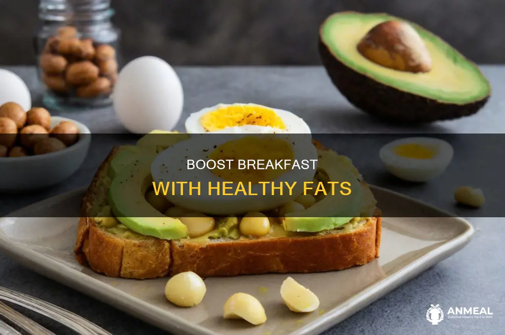 how to add fat to breakfast