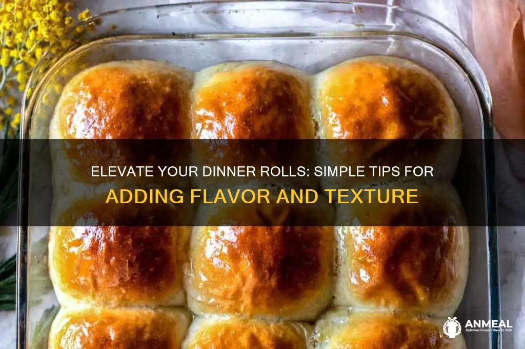 how to add flavor to dinner rolls