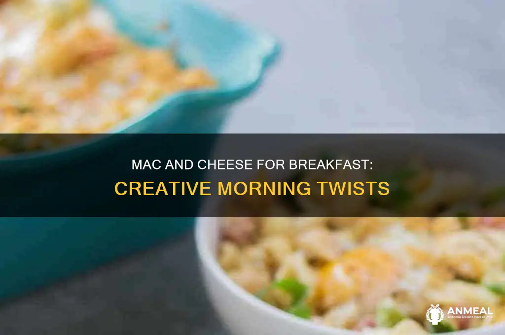 how to add mac and cheese to breakfast