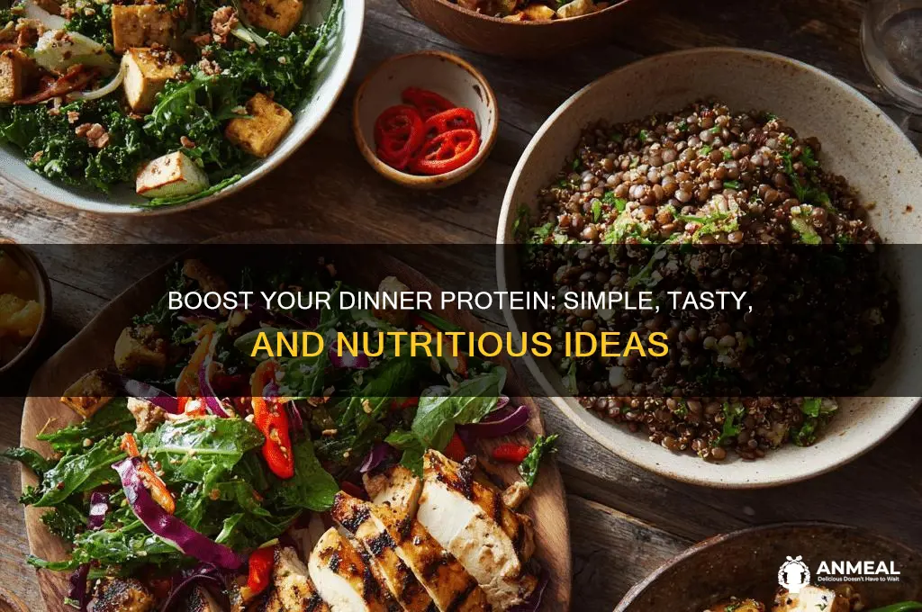 how to add more protein to dinner