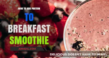 Boost Your Breakfast Smoothie With Protein