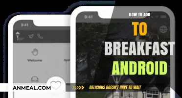 Add to Breakfast: A Simple Android Guide