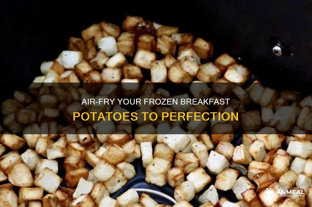 how to air fry frozen breakfast potatoes